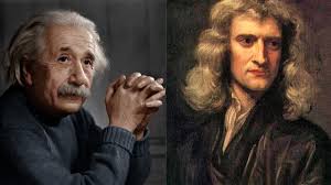 نيوتن وأينشتاين.